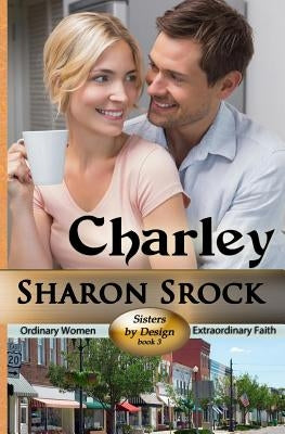 Charley by Srock, Sharon