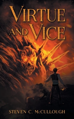 Virtue & Vice by McCullough, Steven C.