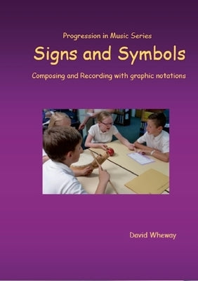 Signs & Symbols by Wheway, David