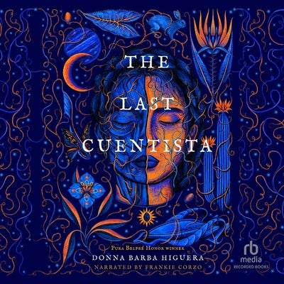 The Last Cuentista by Higuera, Donna Barba