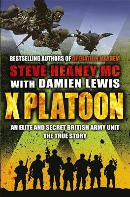 X Platoon by Heaney, Steve