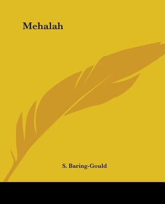 Mehalah by Baring-Gould, Sabine