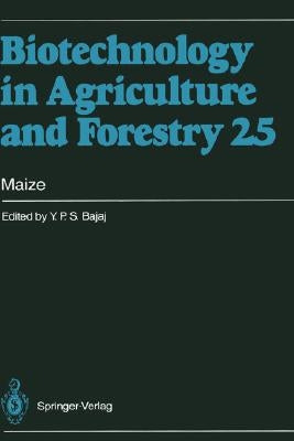 Maize by Bajaj, Y. P. S.