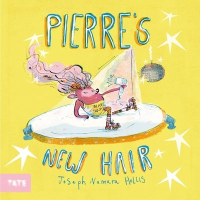 Pierre's New Hair by Hollis, Joseph