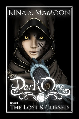 The Lost & Cursed by Mamoon, Rina S.