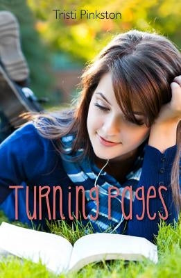 Turning Pages by Pinkston, Tristi