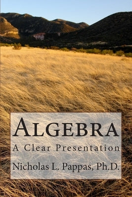Algebra by Pappas, Nicholas L.