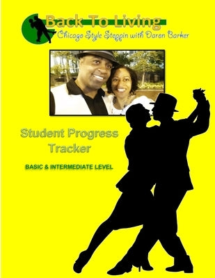 Student Progress Tracker: Basic & Intermediate Level by Barker, Daron