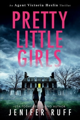 Pretty Little Girls by Ruff, Jenifer