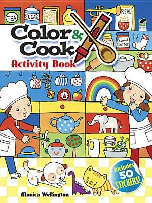 Color & Cook Activity Book by Wellington, Monica