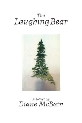 The Laughing Bear by McBain, Diane
