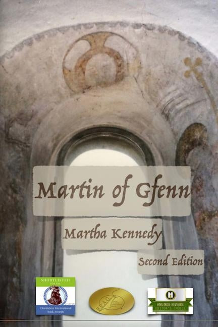 Martin of Gfenn, Second Edition by Kennedy, Martha