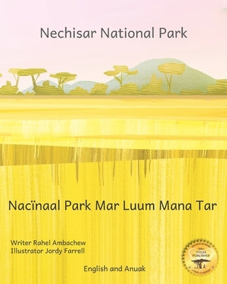 Nechisar National Park: Learn To Count with Ethiopian Animals in English and Anuak by Ready Set Go Books