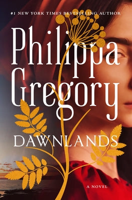 Dawnlands by Gregory, Philippa