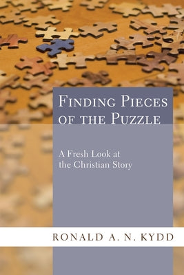 Finding Pieces of the Puzzle by Kydd, Ronald A. N.