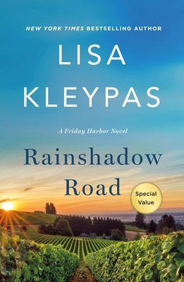 Rainshadow Road: A Friday Harbor Novel by Kleypas, Lisa