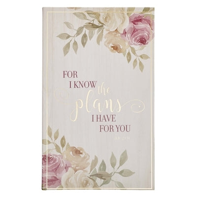 Journal Flexcover Floral for I Know the Plans by Christian Art Gifts Inc