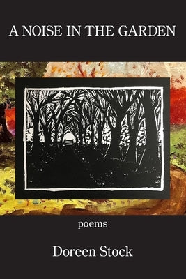 A Noise in the Garden by Stock, Doreen