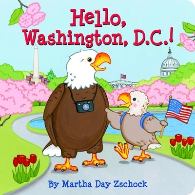 Hello, Washington DC! by Zschock, Martha