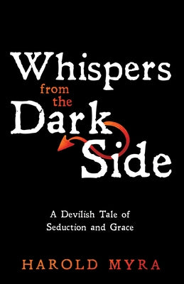 Whispers from the Dark Side by Myra, Harold