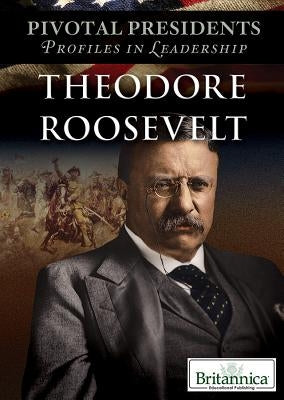 Theodore Roosevelt by Shattuck, Randy