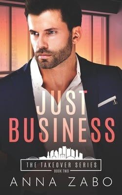 Just Business by Zabo, Anna