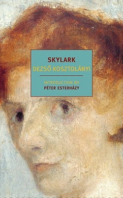 Skylark by Kosztolanyi, Dezso