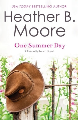 One Summer Day by Moore, Heather B.