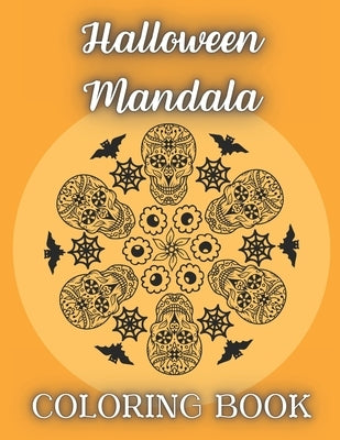 Halloween Mandala Coloring Book: Stress Relieving and Relaxing Designs by Black, Natalia