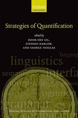 Strategies of Quantification by Gil, Kook-Hee