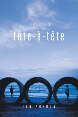 Tête-À-Tête by Agpoon, Len