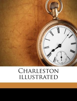 Charleston Illustrated by Crouch, S. G.