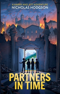 Partners in Time: A Harry and Jett Adventure by Hodgson, Nicholas