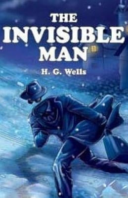 The Invisible Man by Wells, H. G.