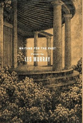 Waiting for the Past by Murray, Les