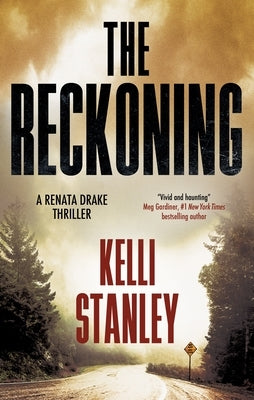 The Reckoning by Stanley, Kelli