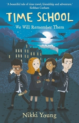 Time School: We Will Remember Them by Young, Nikki