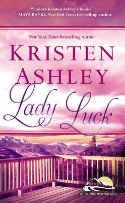 Lady Luck by Ashley, Kristen