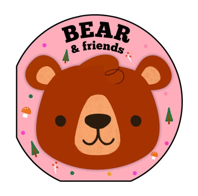 Bear & Friends by Martins, Elsa