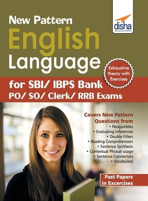 New Pattern English Language for SBI/ IBPS Bank PO/ SO/ Clerk/ RRB Exams by Disha Experts