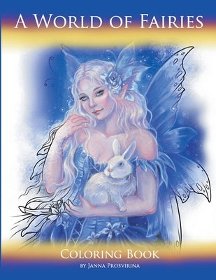 A World of Fairies: Coloring Book by Prosvirina, Janna