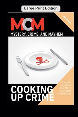 Cooking Up Crime by Cutter, Leah R.