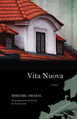 Vita Nuova by Hrabal, Bohumil
