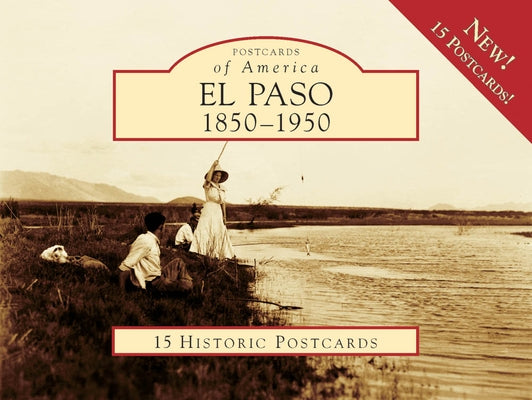 El Paso, 1850-1950 by Murphy, Jim