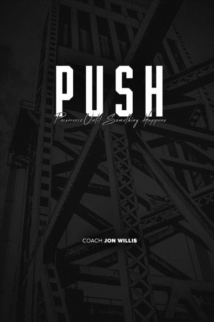 Push by Willis, Jonathan Willis