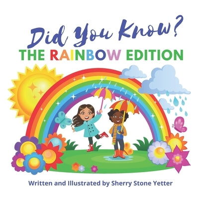 Did You Know? The Rainbow Edition by Yetter, Gregg