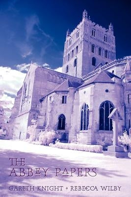 The Abbey Papers by Knight, Gareth