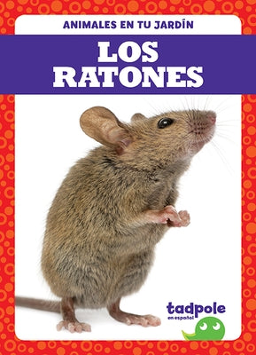 Los Ratones (Mice) by Nilsen, Genevieve