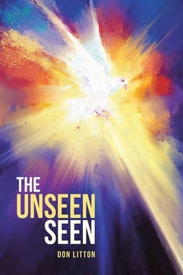 The Unseen Seen by Litton, Don