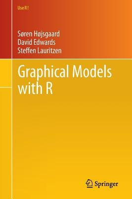 Graphical Models with R by Højsgaard, Søren